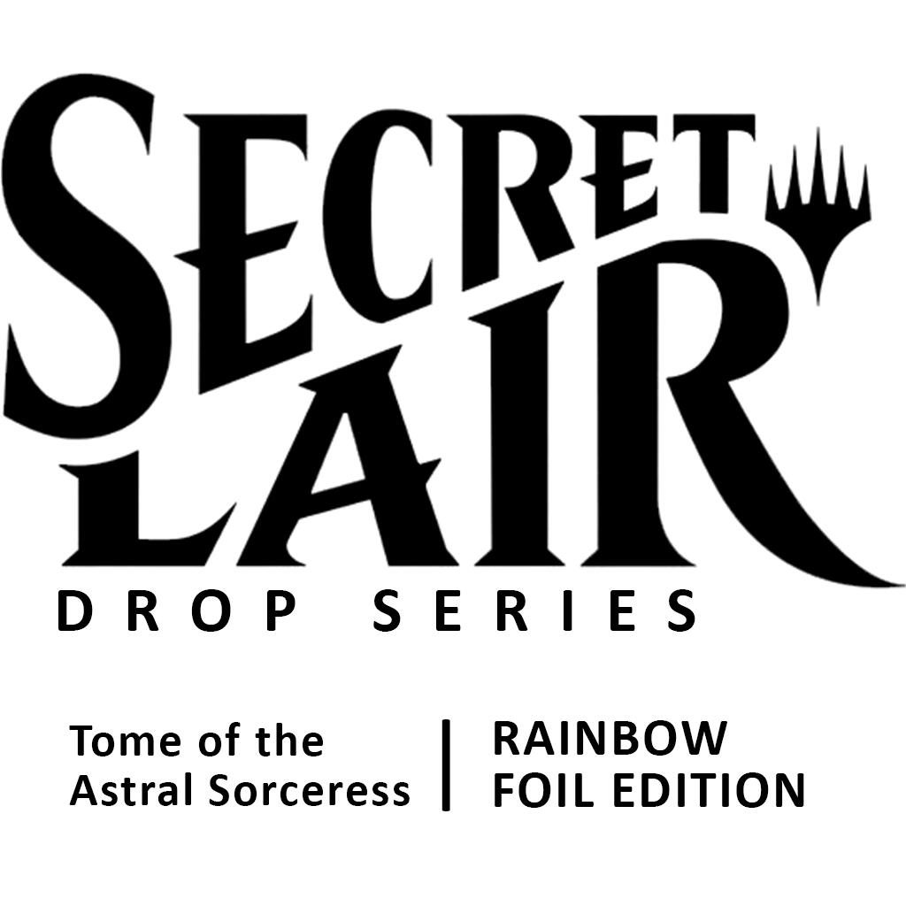 Secret Lair Drop: Tome of the Astral Sorceress - Rainbow Foil Edition [SLD]