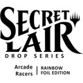 Secret Lair Drop: Arcade Racers - Rainbow Foil Edition [SLD]
