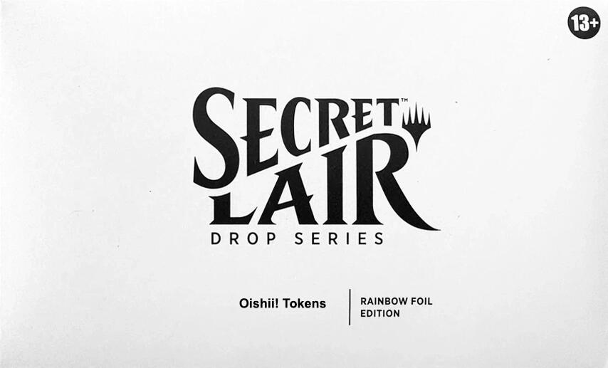 Secret Lair Drop: Oishii! Tokens - Rainbow Foil Edition [SLD]